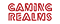 Gaming Realms Gaming realms