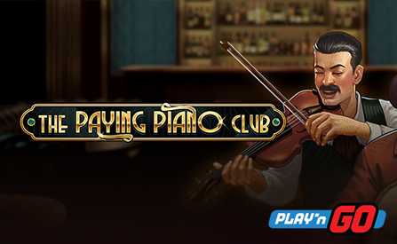 Play’n GO Invites Players to Try Classic- The Paying Piano Club Slot