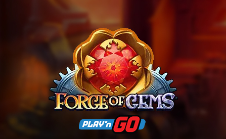 Forge Your Own Gems with Latest Online Slot from Play’n GO