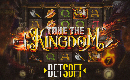 Betsoft Brings Fantastic Features with online Slot Take the Kingdom