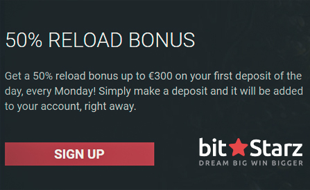 Mondays Are for 50% Reload Bonuses at BitStarz