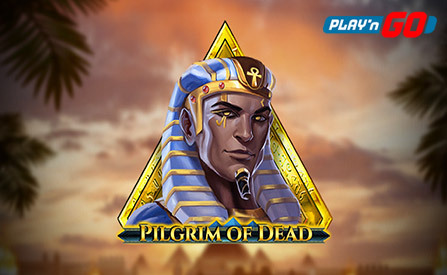 Explore the Egyptian Themed Slot Game Pilgrim of Dead by Play’n GO