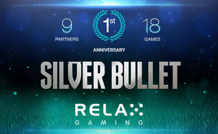 Silver Bullet Platform Turns 1 as Relax Gaming Celebrates this Brand’s Performance So Far