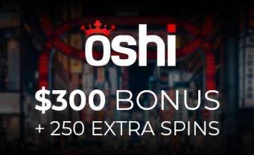 Oshi Casino awaits all new players with a generous Welcome Package that comes with a $300 bonus and 250 extra spins! 
