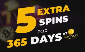 Get 5 Extra Spins for 365 Days at Da Vinci's Gold Casino 