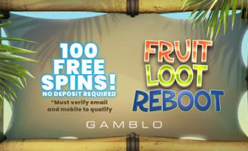 Gamblo Casino - Get 100 Bonus Spins on Fruit Loot Reboot with No Deposit Required 