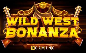 Check Out Wild West Bonanza by BGaming 