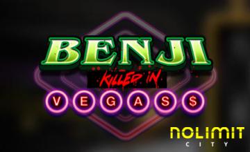 Challenge Lady Luck and Spin the Reels of Benji Killed in Vegas 