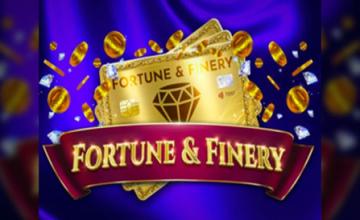 Experience Luxury at its Finest in Fortune and Finery 