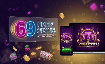 Unlock 69 Free Spins at Coinbets777 Casino: A Unique No-Deposit Bonus Awaits! 