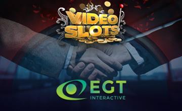 Videoslots and EGT Interactive Sign a Content Deal That Opens New Doors for Both Companies 