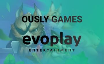 Evoplay Entertainment Signs Partnership Deal with Ously Games 