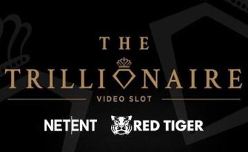 NetEnt Launched with Red Tiger and Fashion TV Gaming Group Trillionaire Slot 