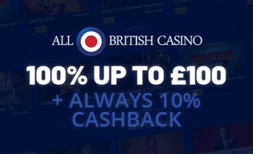 All British Casino Invites Punters in Great Britain to Grab Welcome Offer up to £100 